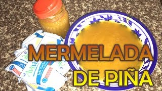 Como Hacer Mermelada de Piña  Cocinando con Yolanda [upl. by Allin]