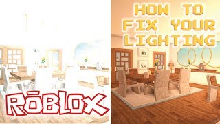 HOW TO FIX YOUR LIGHTING IN THE NEW UPDATE  Version 076  Welcome to Bloxburg [upl. by Ennairrek]