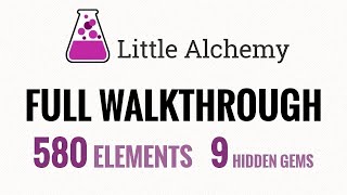 Little Alchemy Full Walkthrough 580 Items [upl. by Pretrice]