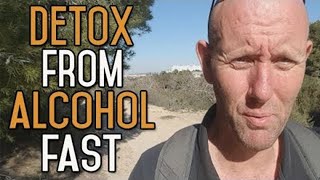 How To Detox From Alcohol Fast [upl. by Strader527]