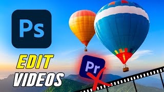 How to Edit Video in Photoshop [upl. by Abby]