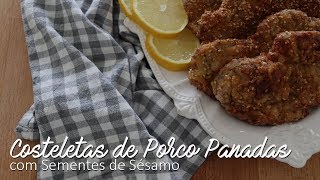 Costeletas Porco Panadas com Sementes de Sésamo  As Minhas Receitas [upl. by Bouzoun]