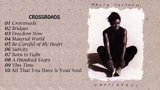 Crossroads Album  Tracy Chapman [upl. by Anivlem]