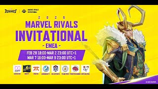 Marvel Rivals Invitational 2025 EMEA Day 4 UTC1） [upl. by Niboc395]