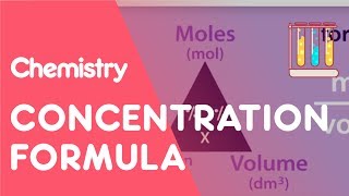 Concentration Formula amp Calculations  Chemical Calculations  Chemistry  Fuse School [upl. by Florentia]