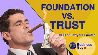 Foundation Vs Trust  Whats Better [upl. by Carlie]