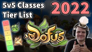 DOFUS  5v5 Tierlist 2022 [upl. by Shakti]