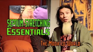 Septum Stretching ESSENTIALS THE MODIFIED WORLD [upl. by Artamas145]