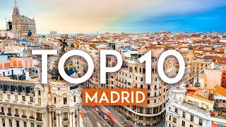 TOP 10 Things to do in MADRID  Travel Guide [upl. by Merfe388]