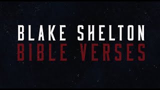 Blake Shelton  Bible Verses Lyric Video [upl. by Kyrstin]