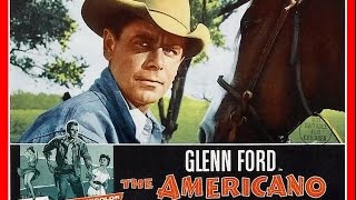 The Americano 1954 Western [upl. by Vardon]