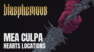 Blasphemous  All Mea Culpa Sword Hearts Locations [upl. by Cita113]