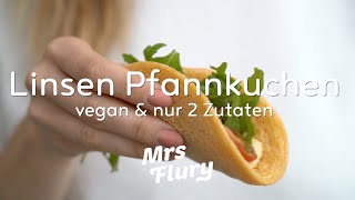 2 Zutaten Linsen Pfannkuchen  gesund vegan und proteinreich Linsen Wraps [upl. by Inele]