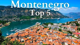 5 Best Places to VIsit in Montenegro  Travel Guide [upl. by Syxela]