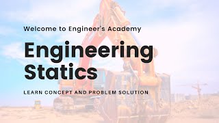 Some Basic Concepts  Engineering Statics  Engineers Academy [upl. by Inhoj452]