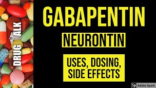 Gabapentin Neurontin  Uses Dosing Side Effects [upl. by Fox]