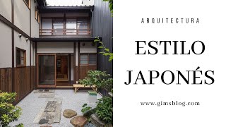 ESTILO JAPONÉS  TIPS ARQUITECTURA E INTERIORES [upl. by Janek26]