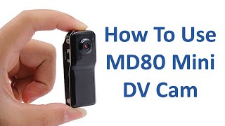 How To Use MD80 Mini DV Camera [upl. by Nosirrah]