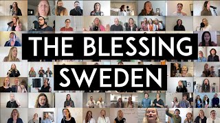 The Blessing SWEDEN  Välsignelsen Sverige [upl. by Ahsiekin]