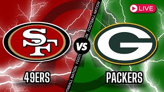 San Francisco 49ers VS Green Bay Packers  Live Stream 📻 [upl. by Enyrehtac]