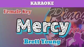 Mercy by Brett Young Karaoke  Female Key [upl. by Olnay207]