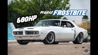 Project FROSTBITE  1967 Pontiac Firebird LSX Protouring Build [upl. by Errehs449]