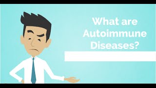 What are Autoimmune Diseases [upl. by Schroeder]