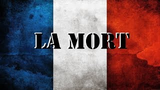 LA MORT  Chant militaire [upl. by Clere141]