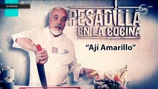 Pesadilla en la Cocina quotAjí amarilloquot [upl. by Abagail]