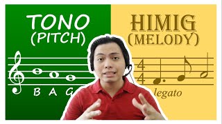 Ano ang Tono at Himig o Melodiya │ Pitch and Melody Explained in Filipino  MUSIC 4 5 6 [upl. by Ataliah]