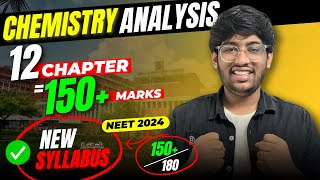 12 chapters  150 marks in Chemistry🔥 NEET 2024  Reduced syllabus [upl. by Beghtol477]