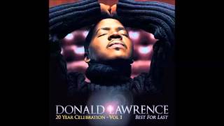 Donald Lawrence  Ultimate Relationship feat Lalah Hathaway AUDIO ONLY [upl. by Aura]