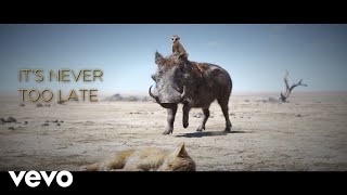 Elton John  Never Too Late From quotThe Lion KingquotLyric Video [upl. by Nahsin]