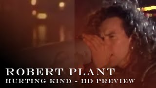 Robert Plant  Hurting Kind  Preview HD REMASTERED [upl. by Eddi]