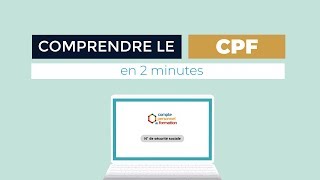 Comprendre le CPF  Compte Personnel de Formation [upl. by Okun]