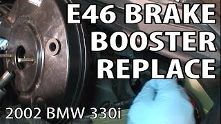 BMW 330i 325i E46 Brake Booster Replacement DIY No Bleeding Required [upl. by Agrippina]