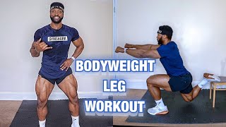 The MOST EFFECTIVE BODYWEIGHT LEG WORKOUT  At HOME  No Equipment [upl. by Niaz]