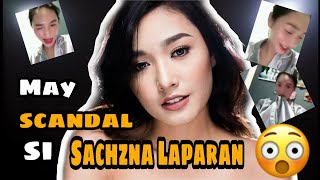 Sachzna Laparan nagsalita na sa kumakalat na viral scandal niya  totoo nga ba  Sachzna Laparan [upl. by Griswold176]