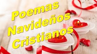 Poemas Navideños Cristianos [upl. by Ishii]