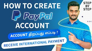 How to Create PayPal Account in Tamil  Open PayPal Business Account amp Send Money  2022 [upl. by Hulbig413]