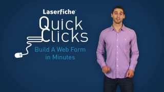 Laserfiche Quick Clicks Create a Web Form in Minutes [upl. by Idoc]