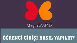 Morpa Kampüs Öğrenci Girişi Nasıl Yapılır [upl. by Lelah706]