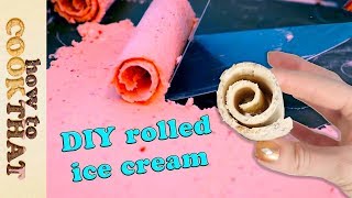 Rolled Ice Cream DIY How to make rolled ice cream at home [upl. by Kit]