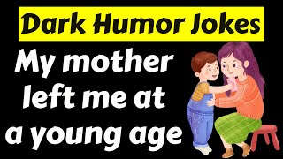 26 Toxic Dark Humour Jokes  Compilation 13 [upl. by Obnukotalo351]