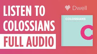 Listen to the Bible COLOSSIANS Full Audio ESV [upl. by Lebisor]