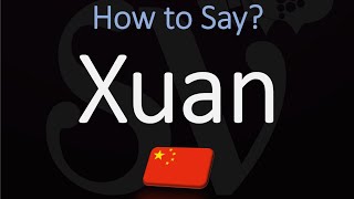 How to Pronounce Xuan 宣 CORRECTLY [upl. by Amieva767]