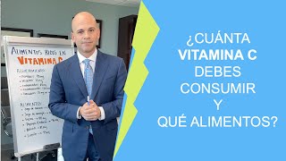 ¿Cuánta Vitamina C debes consumir y que alimentos [upl. by Okia]