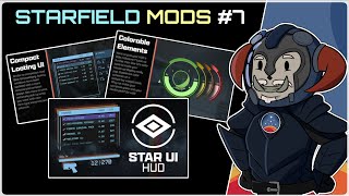 STARFIELD MODS 7  StarUI HUD [upl. by Aimek]