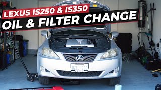 Lexus IS250 amp IS350 Oil amp Filter Change Guide Home Oil Change DIY [upl. by Nylakcaj]