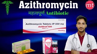 AzithromycinAzithral 500mgAzithromycin 500mg tabletusesDoseSide effectsAzee tabletAzicip 500 [upl. by Leraj544]